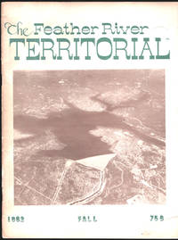 The Feather River Territorial, Fall, 1962.