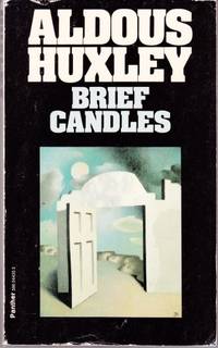 Brief Candles (Also released as: After the Fireworks and Other Stories.) (Includes After the...