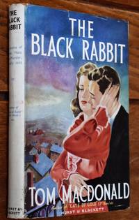 The Black Rabbit by Tom Macdonald - 1st Edition - 1948 - from Journobooks (SKU: 004907)