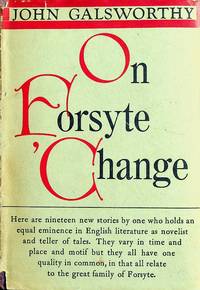 On Forsyte 'Change