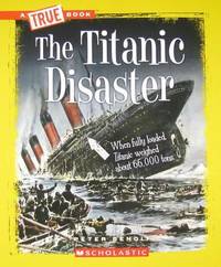The Titanic Disaster
