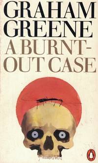 cover of A Burnt-Out Case