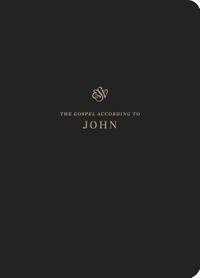 ESV Scripture Journal: John