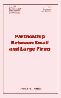 Partnership Between Small and Large Firms
