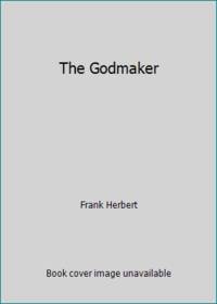 The Godmakers