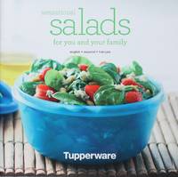 image of Sensational Salads for You and Your Family by Tupperware