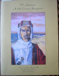 cover of T. E. Lawrence: A 20th Century Retrospective.