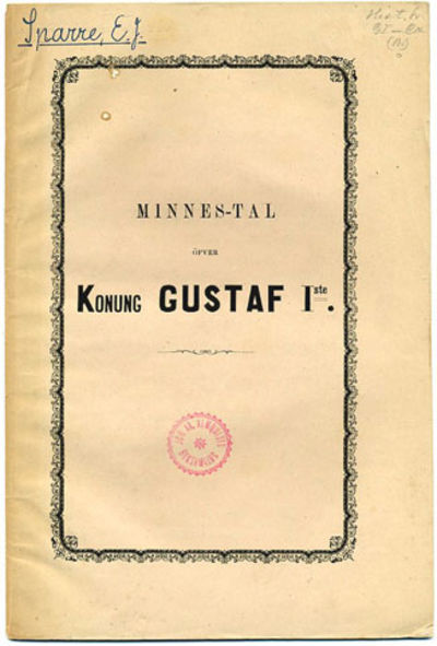 Minnes-tal öfver konung Gustaf Iste. Hållet på…