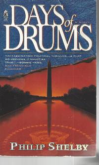 DAYS OF DRUMS by Shelby, Philip - 1997-03-01