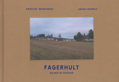 FAGERHULT - bilder av Sverige.