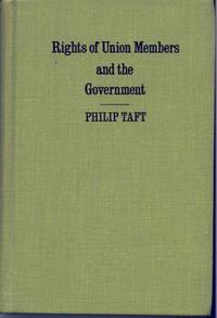 Rights of Union Members and the Government