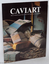 Caviart. The ultimate selection from the Pratt-Muller empire