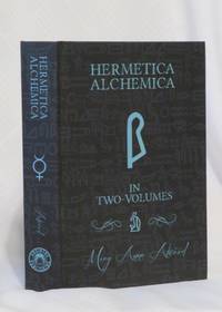 A SUGGESTIVE INQUIRY INTO THE HERMETIC MYSTERY by Mary Anne Atwood - 2020 - from By The Way Books (SKU: 29643)