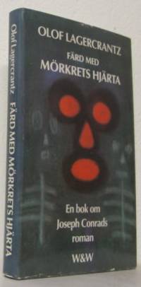 Färd med mörkrets hjärta. En bok om Joseph…