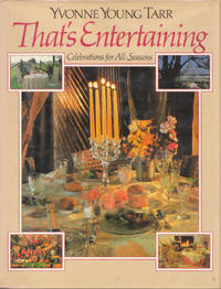 image of That's Entertaining: Celebrations for all Seasons