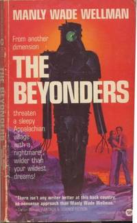 THE BEYONDERS by Wellman Manly Wade - 1977