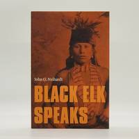 image of Black Elk Speaks: Being the Life Story of a Holy Man of the Oglala Sioux