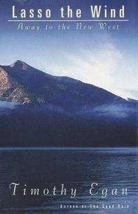 Lasso the Wind : Away to the New West