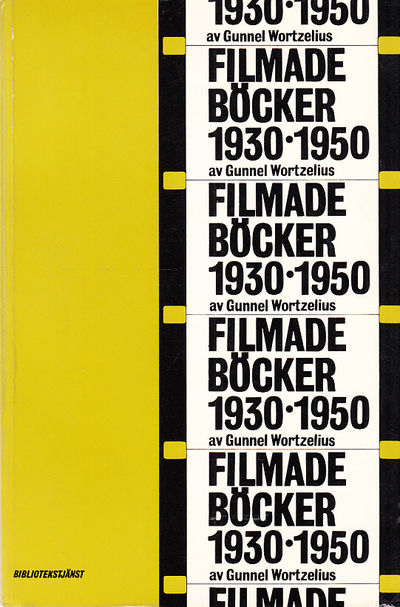 Filmade böcker 1930-1950. Sammanställd av Gunnel…