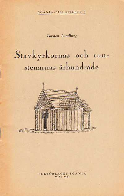 Stavkyrkornas och runstenarnas århundrade. [Utg.…
