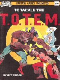 To Tackle the T.O.T.E.M. (Villains & Vigilantes RPG) TOTEM