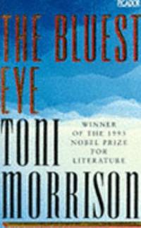 The Bluest Eye by Morrison, Toni - 1990