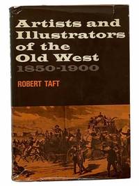 Artists and Illustrators of the Old West, 1850-1900