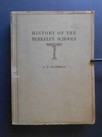 History of the Berkeley Schools de Waterman, S.D - 1918