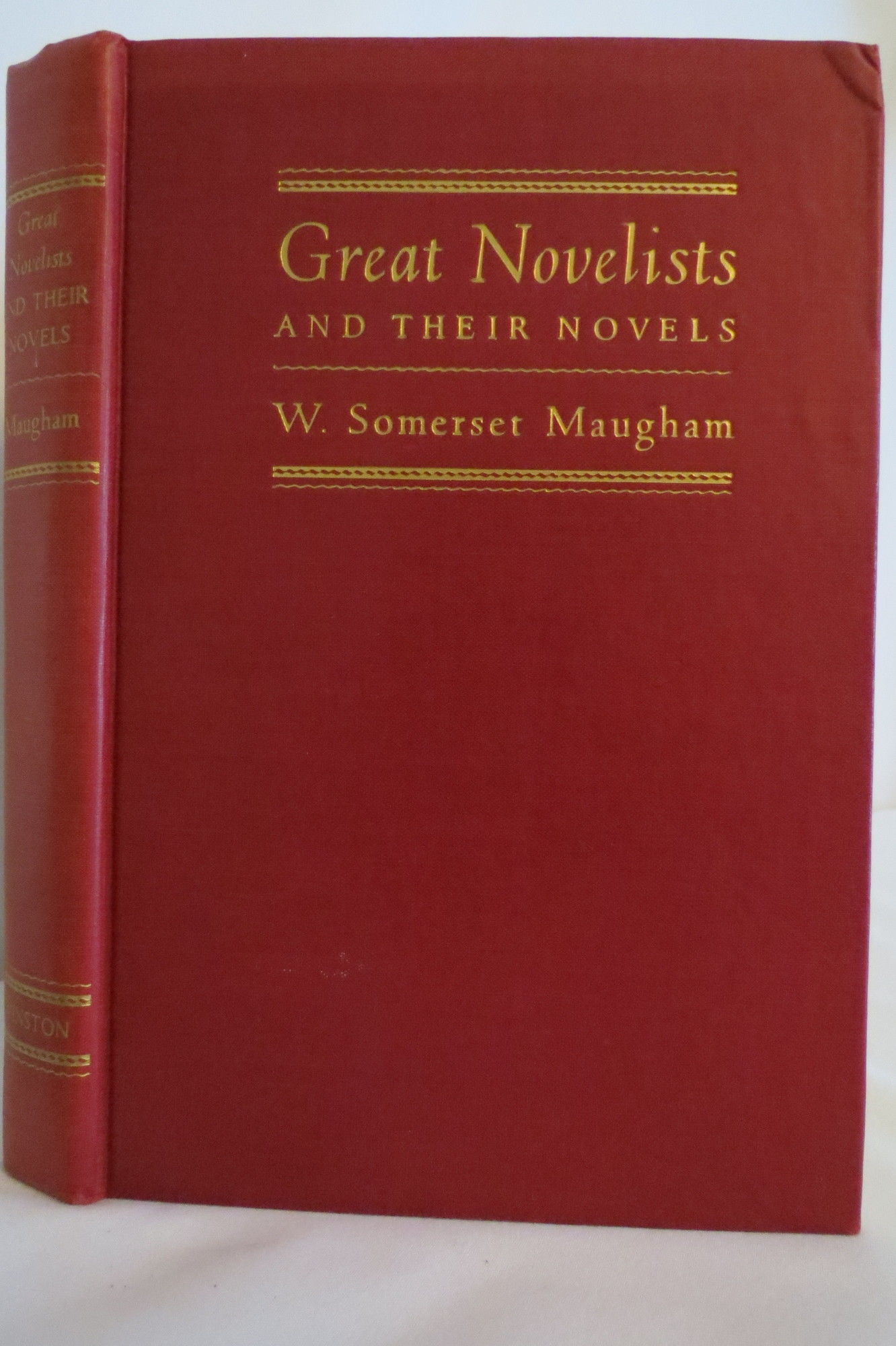 GREAT NOVELISTS AND THEIR NOVELS, Essays on the Ten Greatest 