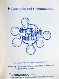 cover of Households and Communities. Proceedings of the 21st Annual Chacmool Conference