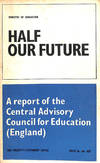 Half Our Future: Report