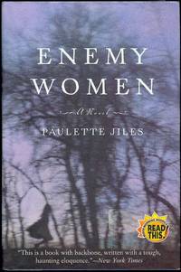 Enemy Women by Paulette Jiles - 2002