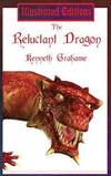 The Reluctant Dragon (Illustrated Edition) by Kenneth Grahame - 2018-04-03