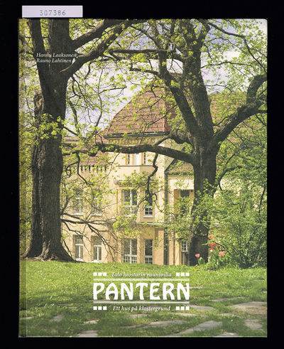 Pantern. Hus på klostergrund. / Pantern. Talo…