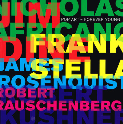 Pop Art - Forever Young. 07.02.24-07.06.03…