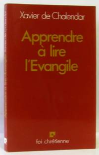 Apprendre à lire l'Évangile