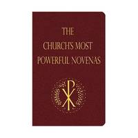 The Church's Most Powerful Novenas