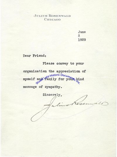 Typed Autographed Letter From Julius Rosenwald, Noted Philanthropist, Offering Thanks For A Condolence Letter