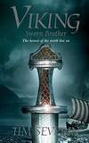 Sworn Brother Viking Trilogy #2 SWORN BROTHER VIKING TRILOGY #2 by Severin Tim Author on Aug 01 2006 Paperback