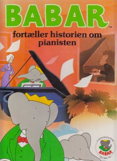 Babar fortæller historien om pianisten