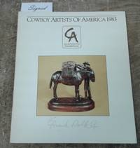 Cowboy Artists of America 1983 (SIGNED by 25 of the Artists)  Eighteenth  Annual Exhibition Catalog