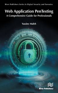 Web Application PenTesting: A Comprehensive Guide for Professionals