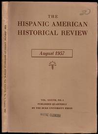 Problems of Mexican Ethno-History: The Ancient Chinantla in The Hispanic American Historical Review Volume XXXVII Number 3 de Howard F Cline (1915-1971) - 1957