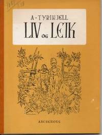 Liv og leik. Nye barnesanger