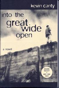 INTO THE GREAT WIDE OPEN