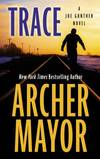Trace (A Joe Gunther Novel)