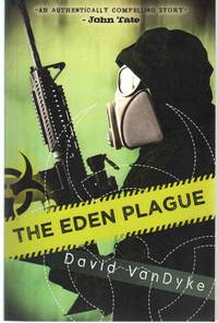 cover of THE EDEN PLAGUE Plague Wars Book One