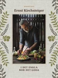 I det enkla bor det goda.