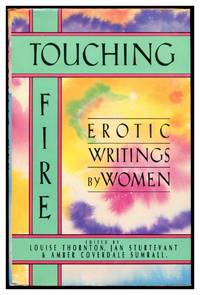 cover of Touching Fire: Erotic Writings By Women