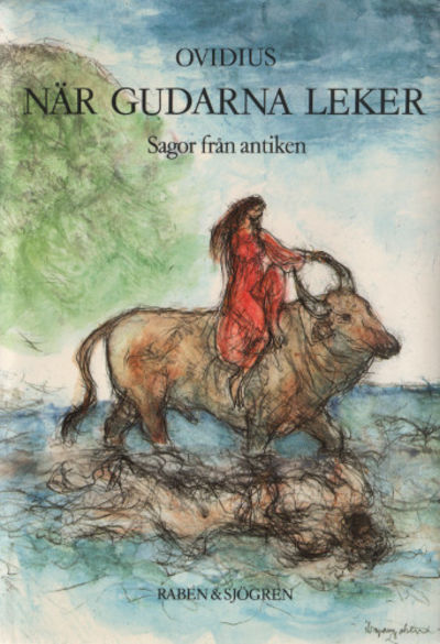 NÄR GUDARNA LEKER.